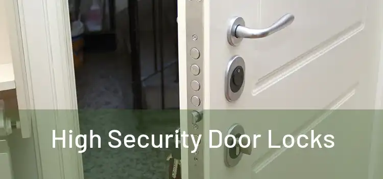 High Security Door Locks